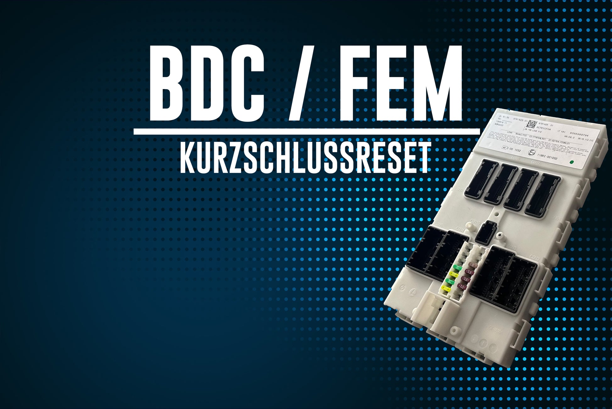 FEM / BDC Kurzschluss Reset